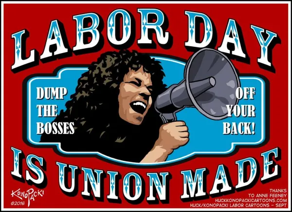 Labor Day is Union Made